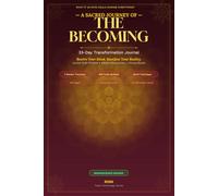 Manifestation Journal: Law of Attraction 33-Day Transformation Workbook: Guided Daily Scripting with Sacred 369 Method, SATS Technique, Gratitude Practice & Affirmations to Manifest Your Dreams