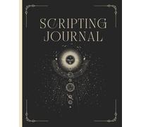 Manifestation Journal to Write Down Your Wishes: Premium Cream Paper Perfect for Manifestation | Law of Assumption & Scripting Technique | 110 Pages | 7.5 x 9.25”