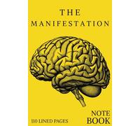 Manifestation Notebook 2025: A Guided Journal for Setting Intentions and Achieving Goals For All Ages.