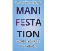 Manifestation Word Search Pocket Edition for adults: Mini Aesthetic Manifestation Puzzle Book | Law of Attraction, Abundance, Positive Energy & ... Puzzles | for Adults, Teens, and Seniors