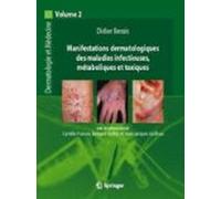 Manifestations Dermatologiques Des Maladies Infectieuses Métaboliques
