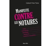 Manifeste Contre Les Notaires (ebook)