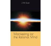 Manifesting for the Rational Mind: From Silence To Signal