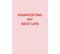 Manifesting Notebook - Pink Lined Journal for Women | Manifesting My Best Life Soft Matte Velvety Cover | Manifesting Journal Diary Lined Paper ... Entrepreneurs | Perfect gift idea Notebook