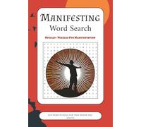 Manifesting Word Search Puzzle Book: Word Search Book with Easy to Read Print about Manifesting, Affirmation, Abundance and More | 6x9 inches, 110 ... Gifts for Vacation, Holidays and Free Times