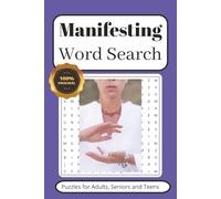 Manifesting Word Search Puzzle Book: Word Searches with Easy to Read Print about Manifesting, Mindfulness, Affirmations and More | 6x9 inches, 110 ... for Vacations, Holidays and Leisure Times