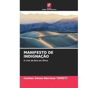 MANIFESTO DE INDIGNAÇÃO: A crise da ética em África