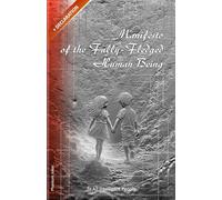 Manifesto of a Fully-Fledged Human Being