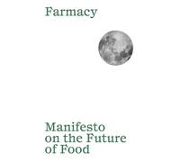 Manifesto on the Future of Food