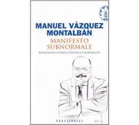Manifesto Subnormale. Riflessione E [Italia]