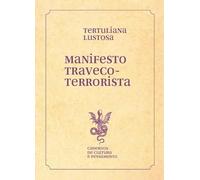 Manifesto Traveco-Terrorista