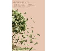Manifiesta tu Riqueza en 30 días - Diario Rosa