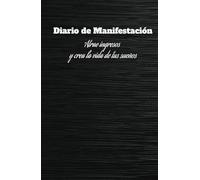 Manifiesta tus ingresos: diario de gratitud para crear la vida de tus sueños: Diario de manifestación y Abundancia:130 Días de Afirmaciones Positivas y Ejercicios de Atracción Financiera