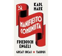 Manifiesto comunista (Serie Great Ideas)