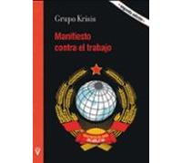 Manifiesto contra el trabajo (Ensayo)