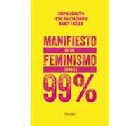 Manifiesto de un feminismo para el 99% (fuera de colección)