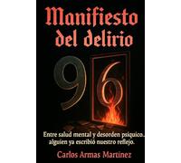 Manifiesto del delirio