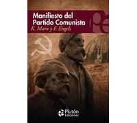 Manifiesto del Partido Comunista (Colección Eterna)