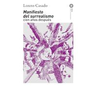Manifiesto del surrealismo cien años después: 382 (Básica de Bolsillo)