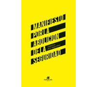 Manifiesto Por La Abolición De La Seguridad