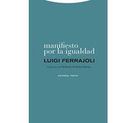 Manifiesto por La Igualdad (Estructuras y Procesos. Derecho)