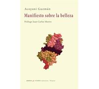Manifiesto sobre la belleza: 0 (Poesía)