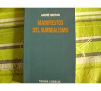 Manifiestos el surrealismo: 06 (Visor Literario)