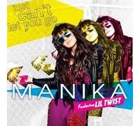 Manika - Just Can't Let You Go Trw