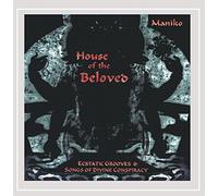 Maniko - House of the Beloved-Ecstatic [Import]