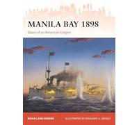 Manila Bay 1898: Dawn of an American Empire: 419 (Campaign)