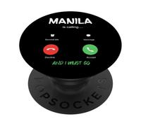 Manila está Llamando y Debo IR a Filipinas de Viaje PopSockets PopGrip Adhesivo