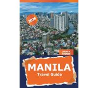 Manila Guida di viaggio 2026: Scopri le principali attrazioni, i gioielli nascosti, i locali per ristorare, consigli essenziali ed esperienze culturali nelle Filippine