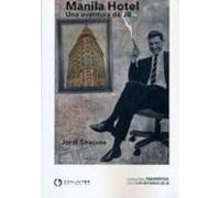 Manila Hotel. Una Aventura De Jb