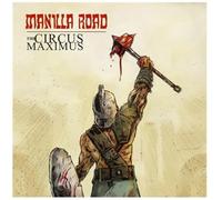 Manilla Road - Circus Maximus [Vinilo]