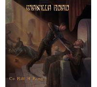 Manilla Road To Kill a King (Vinyl) 12" Album with CD