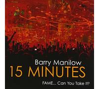 Manilow Barry - 15 Minutes