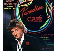 Manilow, Barry - 2:00 Am Paradise Cafe [Casete]