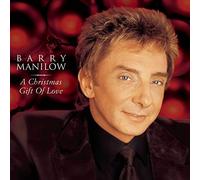 Manilow Barry A Christmas Gift Of Love (CD) (Importación USA)