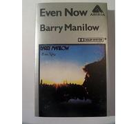 Manilow, Barry - Even Now [Casete]
