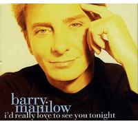 Manilow, Barry - I'd Really Like to See You