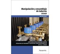 Manipulación y ensamblaje de tuberías (Instalación y Mantenimiento)