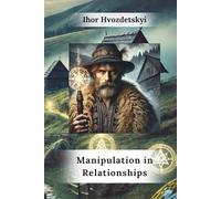 Manipulation in Relationships