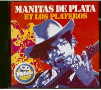 Manitas De Plata - Et Los Plateros
