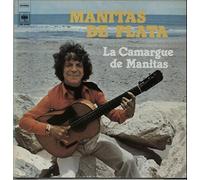 Manitas De Plata - La Camargue De Manitas