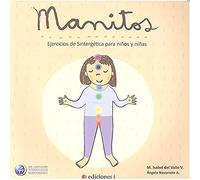 Manitos. Ejercicios de sintergética para niños y niñas (SIN COLECCION)