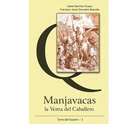 Manjavacas, la venta del caballero (Tierra del Quijote)