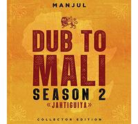 manjul - dub to mali 2 Jahtiguiya