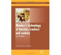 Manley S Technology Of Biscuits Crackers And Cookies