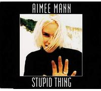 Mann Aimee - Stupid Thing