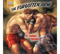 Mann Aimee - The Forgotten Arm (Ltd ed.)
